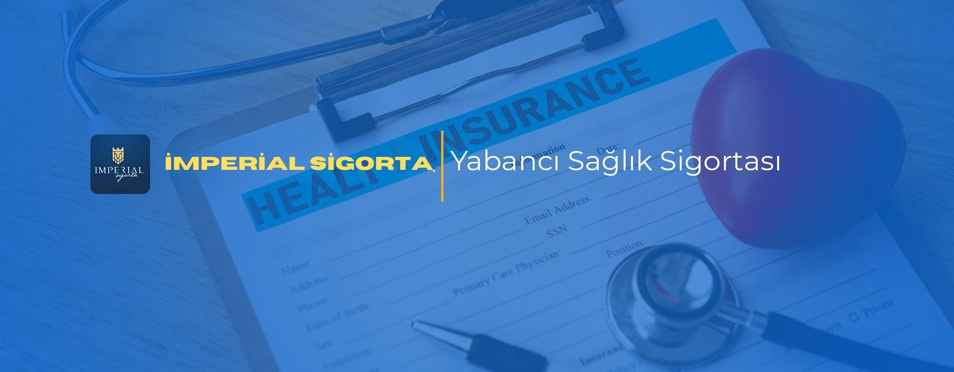 Yabancı Sağlık Sigortası